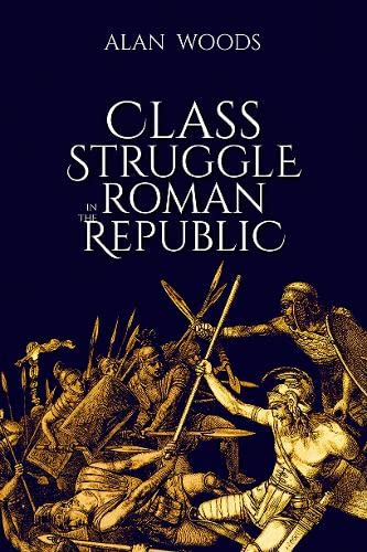 Class Struggle in the Roman Republic (Paperback)