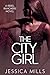 The City Girl (Rebel Ranche...