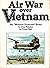 Air War over Vietnam: Two "...