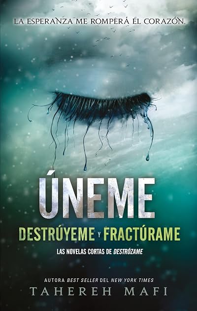Úneme (Destrózame, #1.5-2.5)