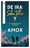 De ira y amor