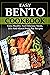 Easy Bento Cookbook: Easy, ...