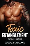 Toxic Entanglement