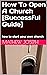 How To Open A Church [Successful Guide] by Mathew Joseph