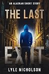 The Last Exit: A ...