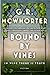 Bound By Vines by G R McWhorter