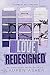 Love Redesigned (Lakefront ...