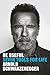 Be Useful by Arnold Schwarzenegger