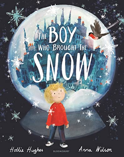 The Boy Who Brought the Snow (International Edition)