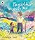 Together with You by Patricia Toht
