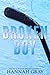 Broken Boy (The Puck Boys of Brooks University, #2)