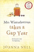 Mrs Winterbottom Takes a Gap Year