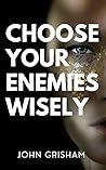 Choose Your Enemi...