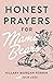 Honest Prayers for Mama Bears