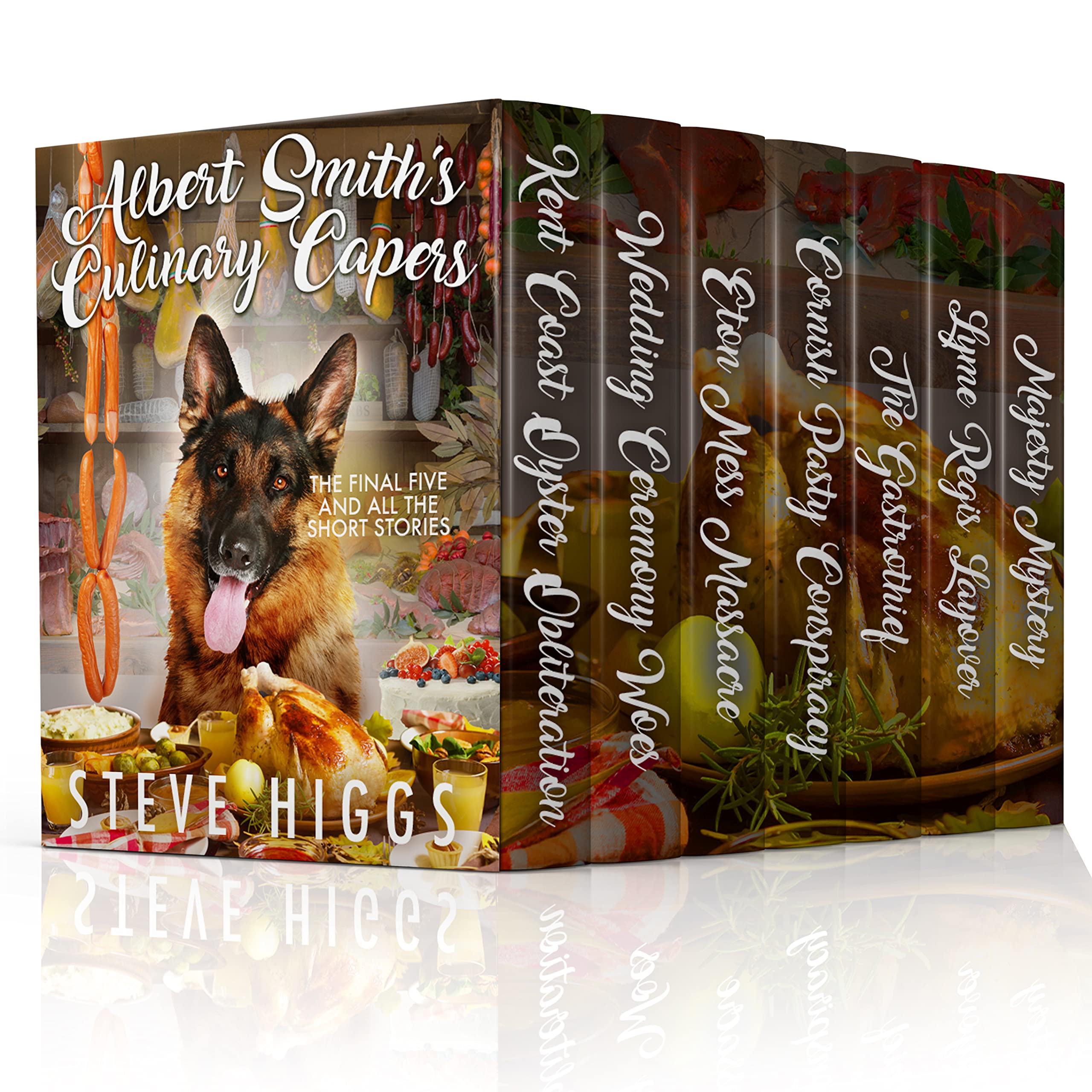 Albert Smith's Culinary Capers: The Final Five and all the short stories (Kindle Edition)