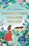 Unohdettujen unelmien kirjasto (Kielokoski, #1)