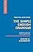 The Simple English Grammar:...