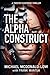 The Alpha Construct