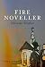 Fire noveller (Danish Edition)