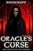 Oracle's Curse: Book Three of The Celtic Prophecy