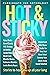 Hot & Sticky by Minette Moreau