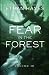 Fear in the Forest: Volume 10
