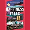 Happiness Falls by Angie  Kim