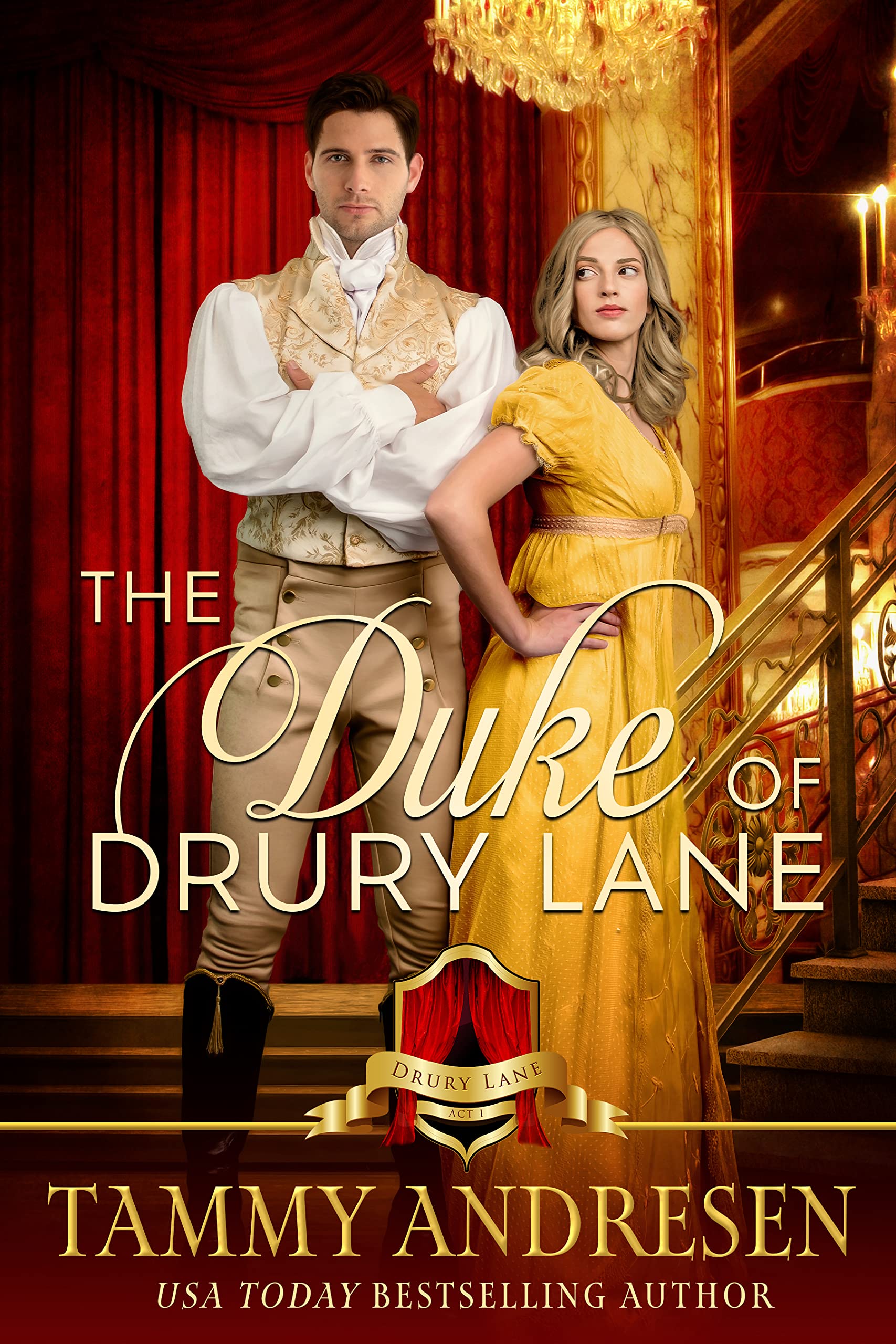 The Duke of Drury Lane (The Scandals and Scoundrels of Drury Lane, #1)