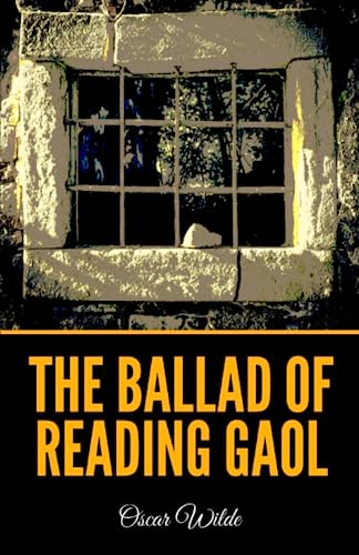 The Ballad of Reading Gaol