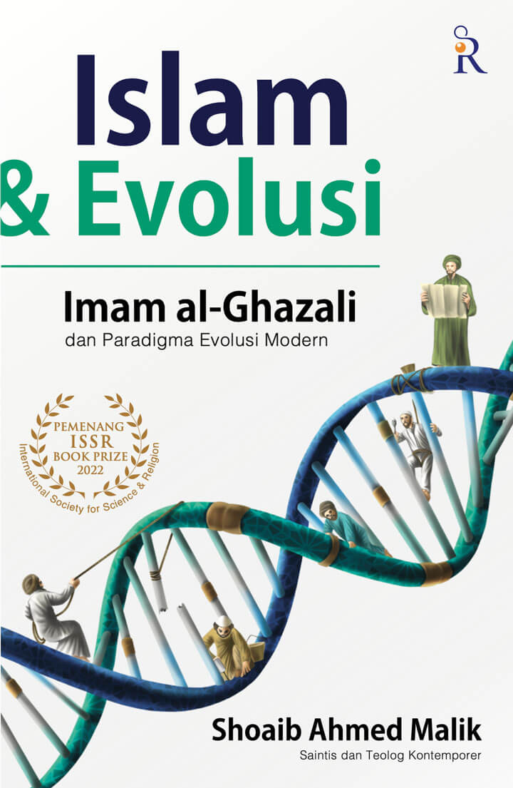 Islam & Evolution: Imam Al-Ghazali dan Paradigma Evolusi Modern