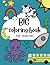 Toddler Big Coloring Book