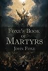 Foxe's Book of Ma...