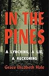 In the Pines: A L...