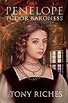 Penelope - Tudor Baroness (Elizabethan, #4)