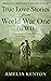 True Love Stories from World War One (WWI) by Amelia Kenton
