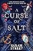 A Curse of Salt