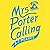 Mrs. Porter Calling (The Emmy Lake Chronicles, #3)