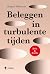beleggen in turbulente tijden by Jürgen Hanssens