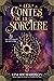 Les Contes de la Sorcière (Les Sorcières de New York t. 3) (French Edition)
