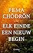 Elk einde een nieuw begin: Wijsheid voor het leven en daarna (Dutch Edition)