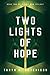Two Lights of Hope (Cold Wa...