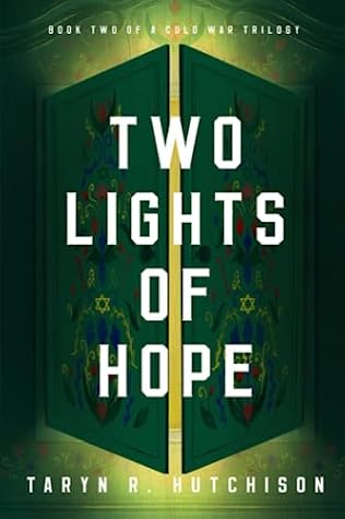 Two Lights of Hope (Cold War Trilogy #2)