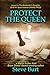 Protect the Queen