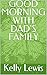 GOOD MORNING WITH DAD'S FAMILY