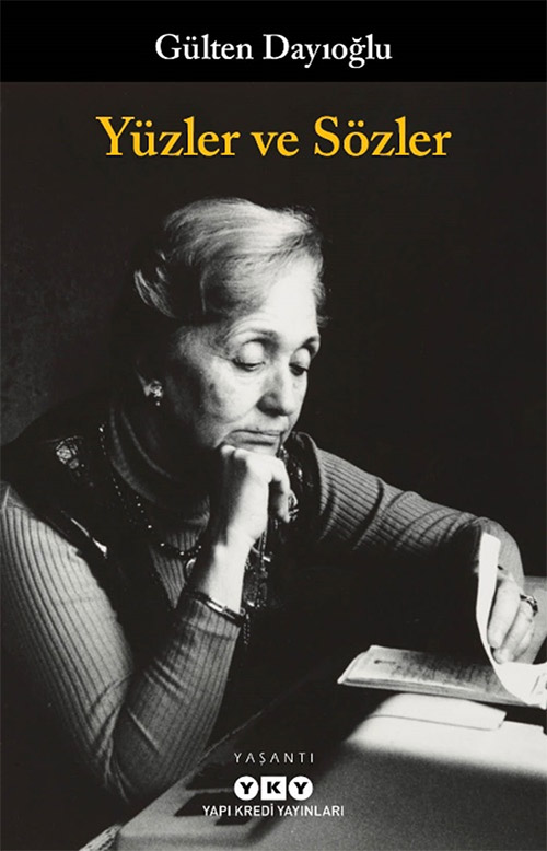Yüzler ve Sözler (Paperback)