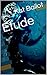 Etude by Kat Bailot