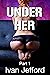 Under Her - My Strict Train...