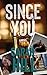 Since You by Sarah    Hill