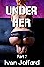 Under Her - My Strict Train...