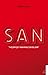 San: Hiçbir Şey İmkânsız Değildir
